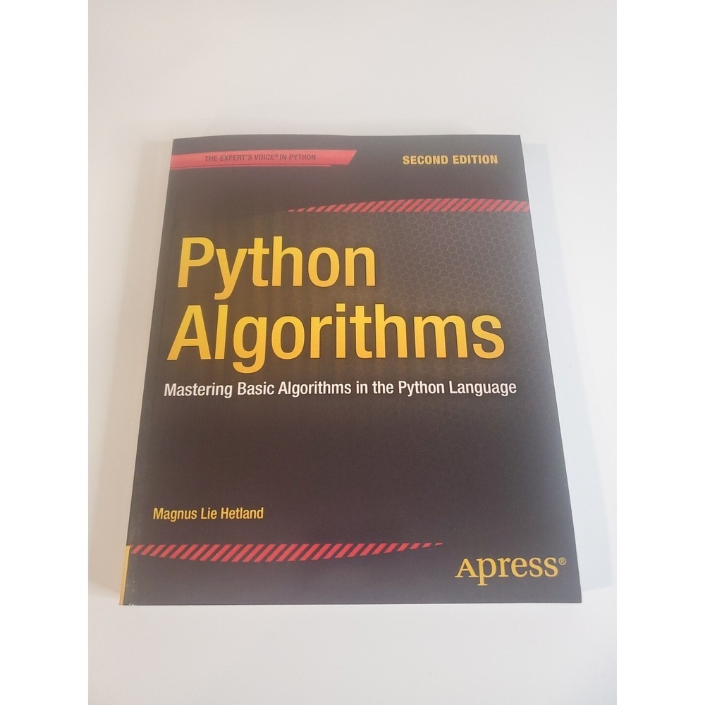 Python Algorithms:Mastering Basic Algorithms in Python Language